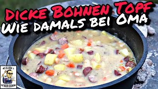 230  Omas Dicke Bohnen Topf  Eintopf aus dem Dutch Oven [upl. by Zashin70]