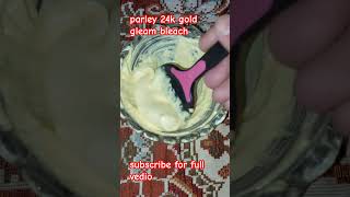 parley 24k gold gleam bleach cream bleachcream 24kgold khadijariaz beautytutorial [upl. by Aehsila778]