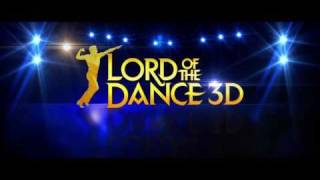 Michael Flatleys Lord of the Dance 3D  Official Trailer HD [upl. by Alexi750]