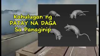 KAHULUGAN NG PATAY NA DAGA SA PANAGINIP [upl. by Penthea]