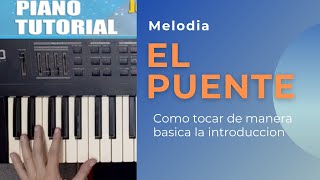 COMO HACER LA MELODIA DEL PUENTE DE BERTINO EN PIANO [upl. by Ille]