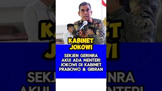 Sekjen gerindra akui ada mentri era Jokowi di kabinet Prabowo [upl. by Lauer962]