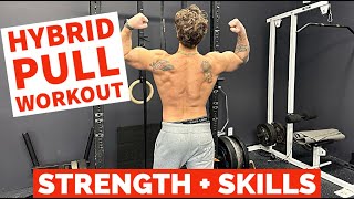 TRAINING CALISTHENIC SKILLS amp STRENGTH  FULL PULL WORKOUT FOR MUSCLE GROWTH amp INSANE STRENGTH [upl. by Uwkuhceki]