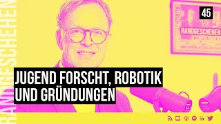 45  Jugend forscht Robotik und Gründungen [upl. by Eirena643]