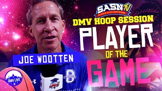 DMV Hoop Session Interviews Head Coach Joe Wootten [upl. by Ardnot165]