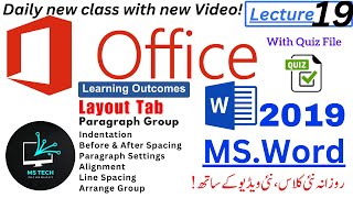 Word Lecture 19  Complete Layout Tab  Part2  Paragraph Indentation Spacing and Settings [upl. by Aicinad]