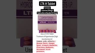 LTKH TABLET  CONTAINS USE AND SIDE EFFECT pharmacology medicine [upl. by Aleacem]