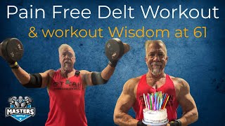 PainFree Shoulder Workout amp Wisdom at 61  Train Smart Stay Strong [upl. by Follmer]