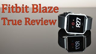 Fitbit Blaze ● TRUE REVIEW [upl. by Areik521]