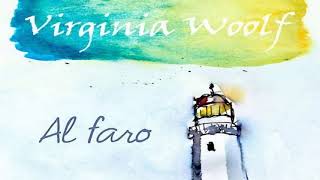 RESUMEN DEL LIBRO Al faro Virginia Woolf [upl. by Hilten]