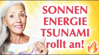 RekordSonnenstürme ENERGIETSUNAMI rollt an 🔥⚡☀️ Ruhe bewahren  viele Tipps [upl. by Navnod]