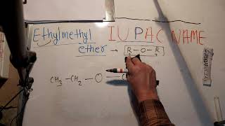 413 ethyl methyl ether iupac name [upl. by Yesrod]