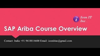 SAP Ariba Online Training  SAP Ariba Course Overview [upl. by Inaluiak]