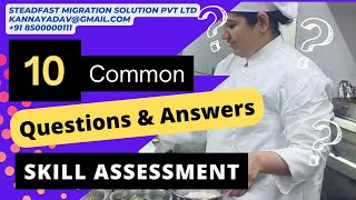 10 Most Commonly Asked Questions for a Skill Assessment Intw chef  QueampAns  immigration youtube [upl. by Virnelli]