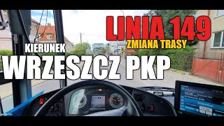 ZTM Gdańsk  linia 149 ZMIANA TRASY kierunek Wrzeszcz PKP [upl. by Luci897]