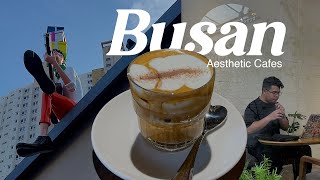 Busan Cafe Hopping 12 Aesthetic MustVisit Cafes in Seomyeon Jeonpo Haeundae and Gukje Busan [upl. by Jankey417]