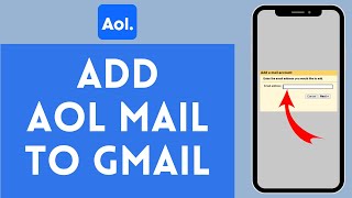 How to Add AOL Mail to Gmail 2024  Include AOL Mail to Gmail [upl. by Drape]