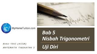 KSSM Matematik Tingkatan 3 Bab 5  Cabaran Dinamis  Nisbah Trigonometri [upl. by Sinnoda494]