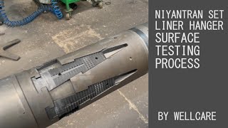 Niyantran Set Liner Hanger Hook Up Surface Testing Process [upl. by Ilonka]