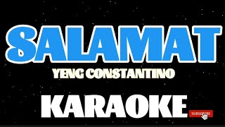 SALAMAT YENG CONSTANTINOKARAOKE [upl. by Aerehs]