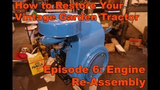 How to Restore Your Vintage Garden Tractor Ep 6 Kohler K Engine Reconditioning amp Reassembly [upl. by Beuthel]