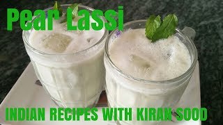 Pear Lassi  Tasty and Healthy drink [upl. by Maurie332]