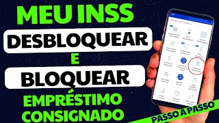 COMO BLOQUEAR OU DESBLOQUEAR EMPRÉSTIMO CONSIGNADO DO INSS PASSO A PASSO [upl. by Ardnahsal504]