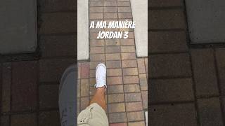 A Ma Maniére Jordan 3 youtubeshorts sneaker jordan amamaniere jordan3 eminem [upl. by Emmet]