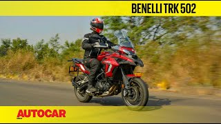 Benelli TRK 502 BS6 review  TRK of the town  First Ride  Autocar India [upl. by Enirhtak961]