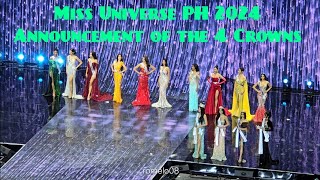 Miss Universe Philippines 2024  Awarding of the Four Crowns Audience View [upl. by Addie563]