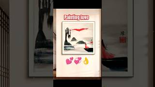 Love status 😻💞👌 painting creativeideas art lovestatus shorts [upl. by Blain]