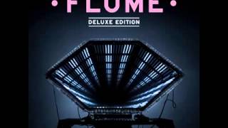 Flume  Warm Thoughts Feat Grande Marshall amp Goldie Glo Download [upl. by Rasia]