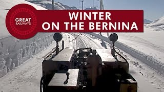 Winter on the Bernina  German • Great Railways [upl. by Oiram383]