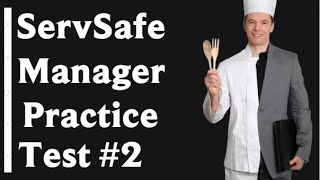 ServSafe Manager Practice Test 2  2023 50 Questions with Explained Answers [upl. by Nivlak]