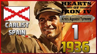 NO ONE EXPECTS THE CARLIST COALITION  CARLIST SPAIN IN HOI4  EPISODE 1 [upl. by Robinetta]