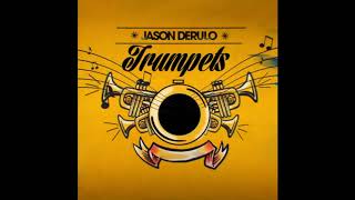 Jason Derulo  Trumpets Clean [upl. by Romalda]