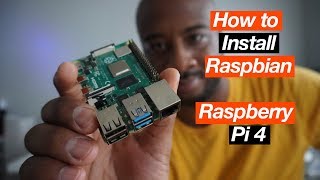 How To Install Raspbian On The Raspberry Pi 4 Model B [upl. by Jerrine]