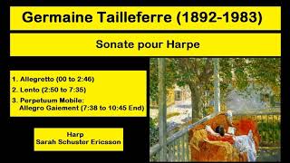 Germaine Tailleferre 18921983  Sonate pour Harpe [upl. by Bobine807]