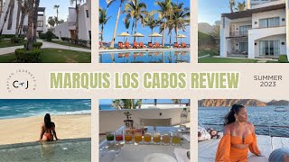 Summer 2023 Marquis Los Cabos Resort Review  Food Rooms amp More [upl. by Nikolia]