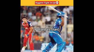 pollard vs starc fight 🏏ipl [upl. by Sherline]