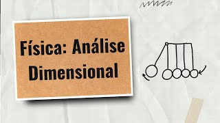 Física Análise Dimensional  Fibo Educação [upl. by Martie]