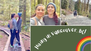 West Coast Hike  Vancouver Vlog  MARRIED LESBIAN TRAVEL COUPLE  Lez See the World [upl. by Rocher]