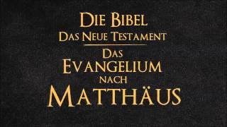 Das Evangelium nach Matthäus [upl. by Macmillan]