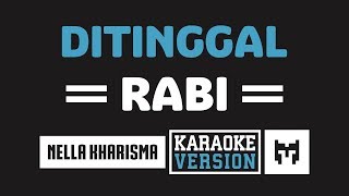 Karaoke  Nella Kharisma  Ditinggal Rabi [upl. by Lemahs]