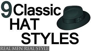 9 Classic Hat Style For Men  Why Wear Mens Hats  How To Buy Mens Headwear [upl. by Mixie283]