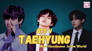 AWESOME BTS V Named the Most Handsome Man in the World 2024 [upl. by Ivo]