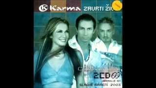 Karma  2002  Zavrti Život CD 1 [upl. by Bensen]