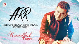 ARR Kaadhal Tapes  Jukebox  A R Rahman Tamil Hits  Latest Tamil Hits 2022 [upl. by Nauwtna]