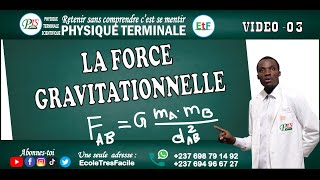 Physique Terminale 3  Force gravitationnelle [upl. by Rolo]