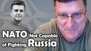 NATO Not Capable of Fighting Russia  Scott Ritter [upl. by Eboh]